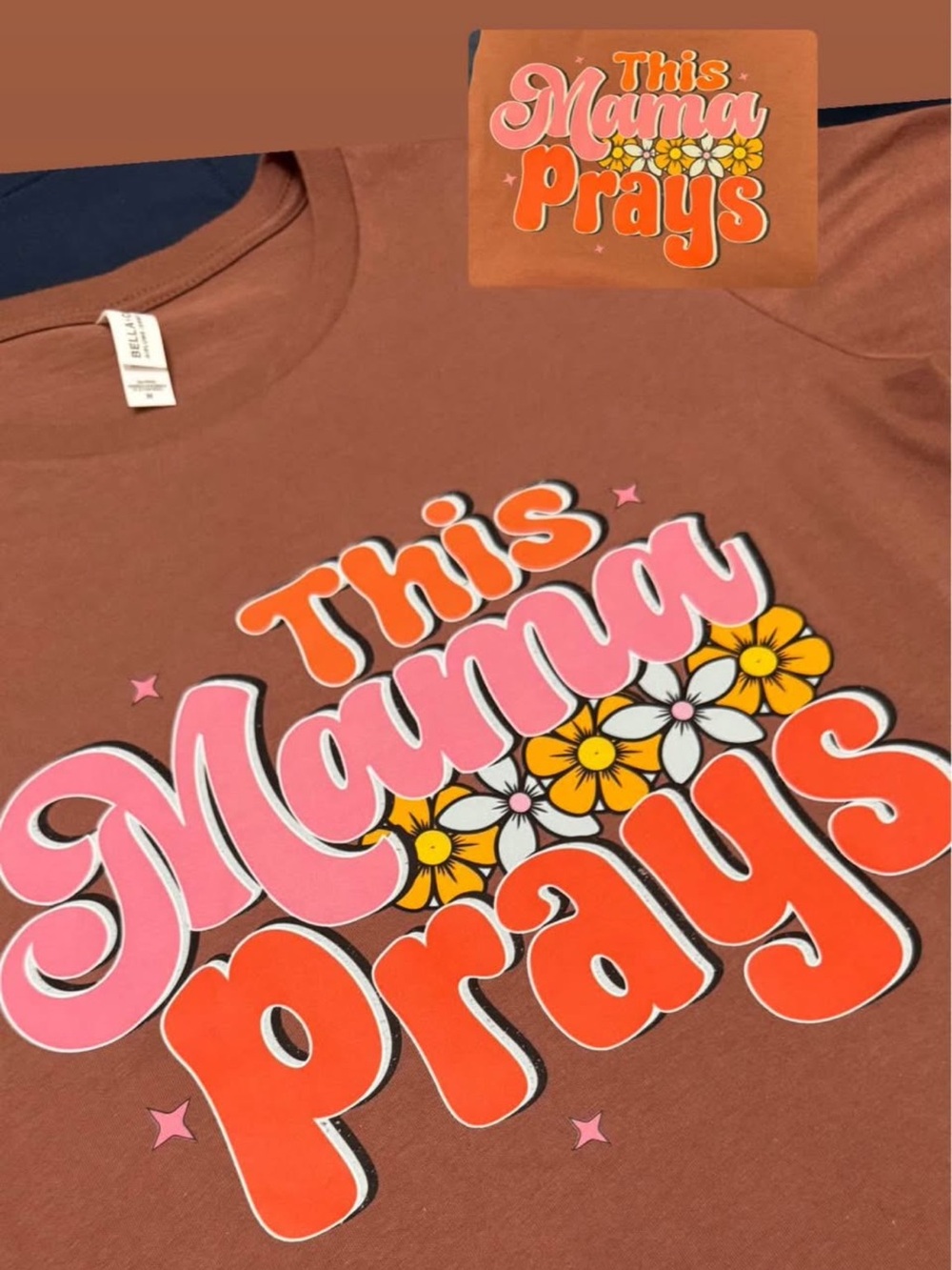 Bella Canvas Brown Tee with Pink & Orange 'This Mama Prays' Graphic